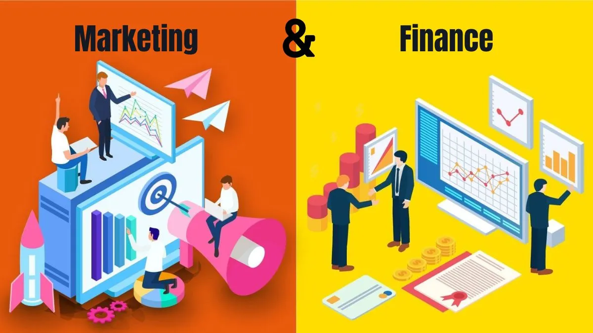 Finance and Marketing